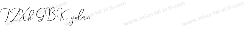 FZXk GBK yolan字体转换